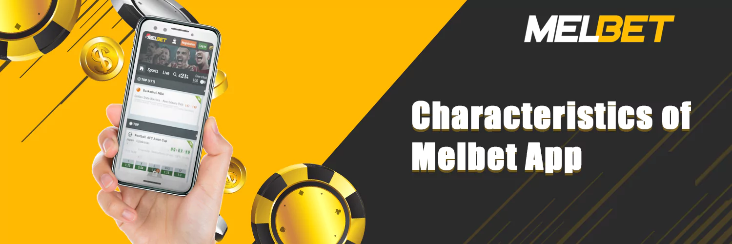 Melbet charachteristics.