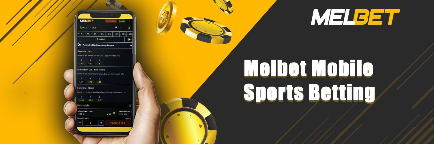 Melbet mobile sports betting.