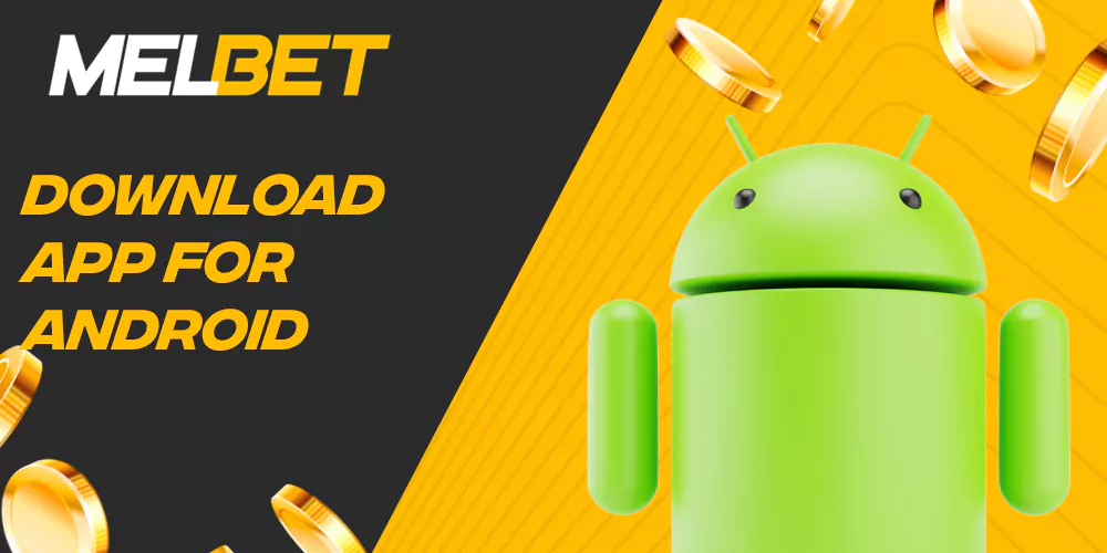 Step by step guide on how to download and install Melbet mobile app on Android
