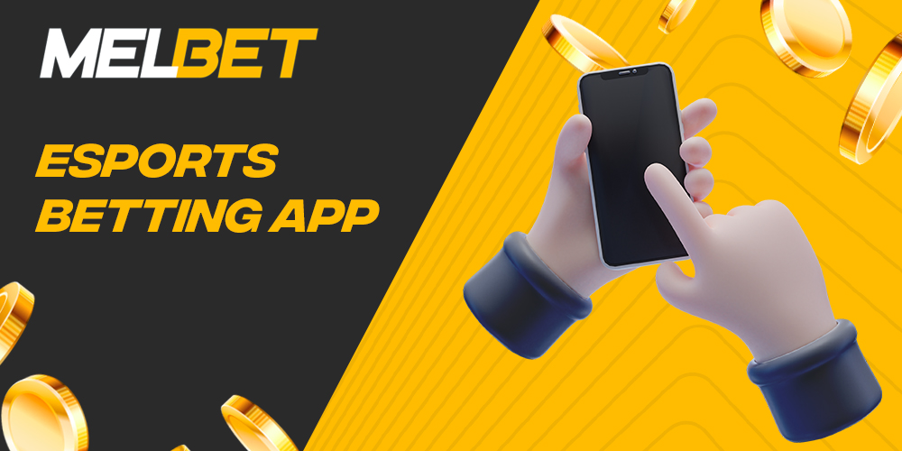 How to bet on esports using Melbet mobile app